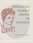 The Praxiteles Marble Group in Olympia