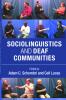 Sociolinguistics and Deaf Communities