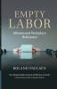Empty Labor