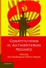 Constitutions in Authoritarian Regimes