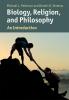 Biology Religion and Philosophy