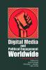 Digital Media and Political Engagement Worldwide