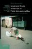Investment Treaty Arbitration as Public International Law