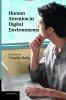 Human Attention in Digital Environments