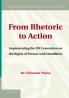 From Rhetoric to Action