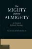 The Mighty and the Almighty