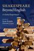 Shakespeare Beyond English