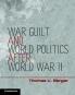 War Guilt and World Politics after World War II