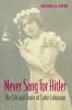 Never Sang for Hitler