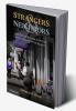 Strangers and Neighbors