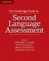 The Cambridge Guide to Second Language Assessment