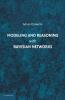 Modeling and Reasoning with Bayesian Networks