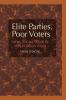 Elite Parties Poor Voters