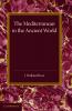 The Mediterranean in the Ancient World