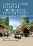 How Much have Global Problems Cost the World?