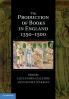 The Production of Books in England 1350-1500