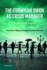 The European Union as Crisis Manager