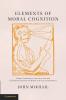 Elements of Moral Cognition