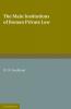 The Main Institutions of Roman Private Law
