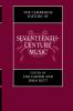 The Cambridge History of Seventeenth-Century Music