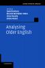 Analysing Older English