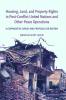 Housing Land and Property Rights in Post-Conflict United Nations and Other Peace Operations