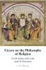 Cicero on the Philosophy of Religion