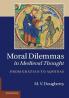 Moral Dilemmas in Medieval Thought