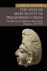 The Muslim Merchants of Premodern China