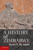 A History of Zimbabwe