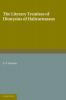 The Literary Treatises of Dionysius of Halicarnassus