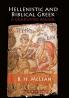 Hellenistic and Biblical Greek