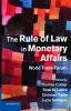 The Rule of Law in Monetary Affairs