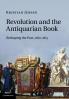 Revolution and the Antiquarian Book