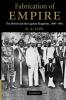 Fabrication of Empire