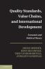 Quality Standards Value Chains and International Development