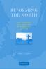 Reforming the North