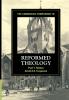The Cambridge Companion to Reformed Theology
