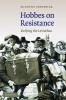 Hobbes on Resistance