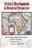 Africa's Development in Historical Perspective