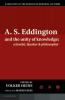 A.S. Eddington and the Unity of Knowledge