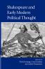 Shakespeare and Early Modern Political Thought