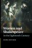 Women and Shakespeare in the Eighteenth Century