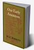 Our Early Ancestors