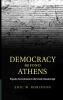 Democracy beyond Athens