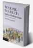 Making Markets in the Welfare State
