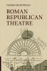 Roman Republican Theatre