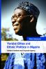 Yorùbá Elites and Ethnic Politics in Nigeria