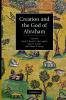 Creation and the God of Abraham