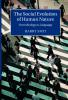 The Social Evolution of Human Nature